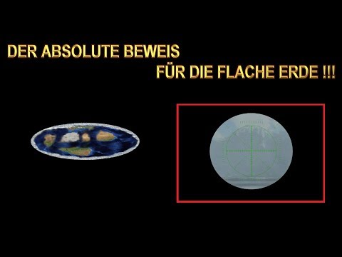 Die Erde Ist Doch Flach – Unwiderlegbarer Augenzeugen Beweis Für Eine ...